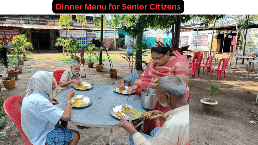 Dinner Menu for Senior Citizens