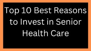 Senior Health Care