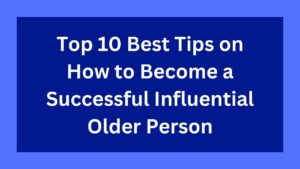 Influential Older Person
