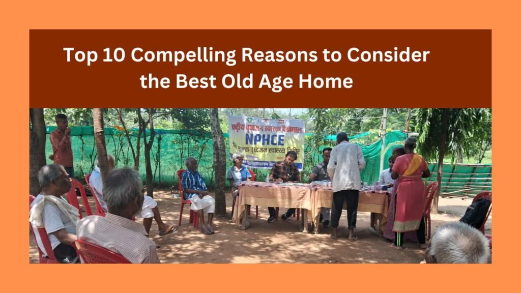 Best Old Age Home