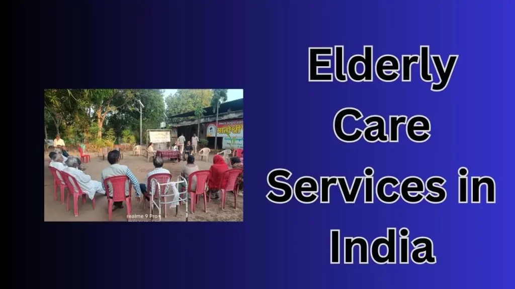 Elderly Care Services in India