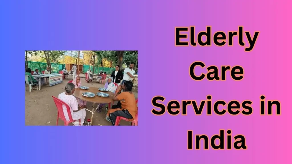 Elderly Care Services in India