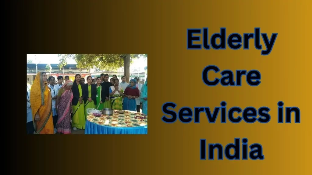 Elderly Care Services in India