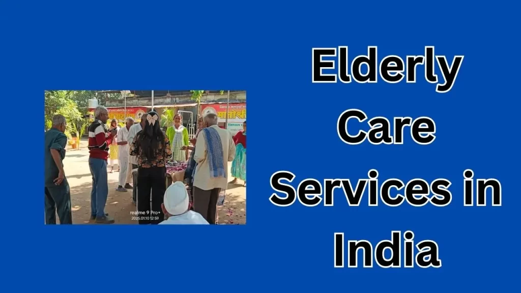 Elderly Care Services in India
